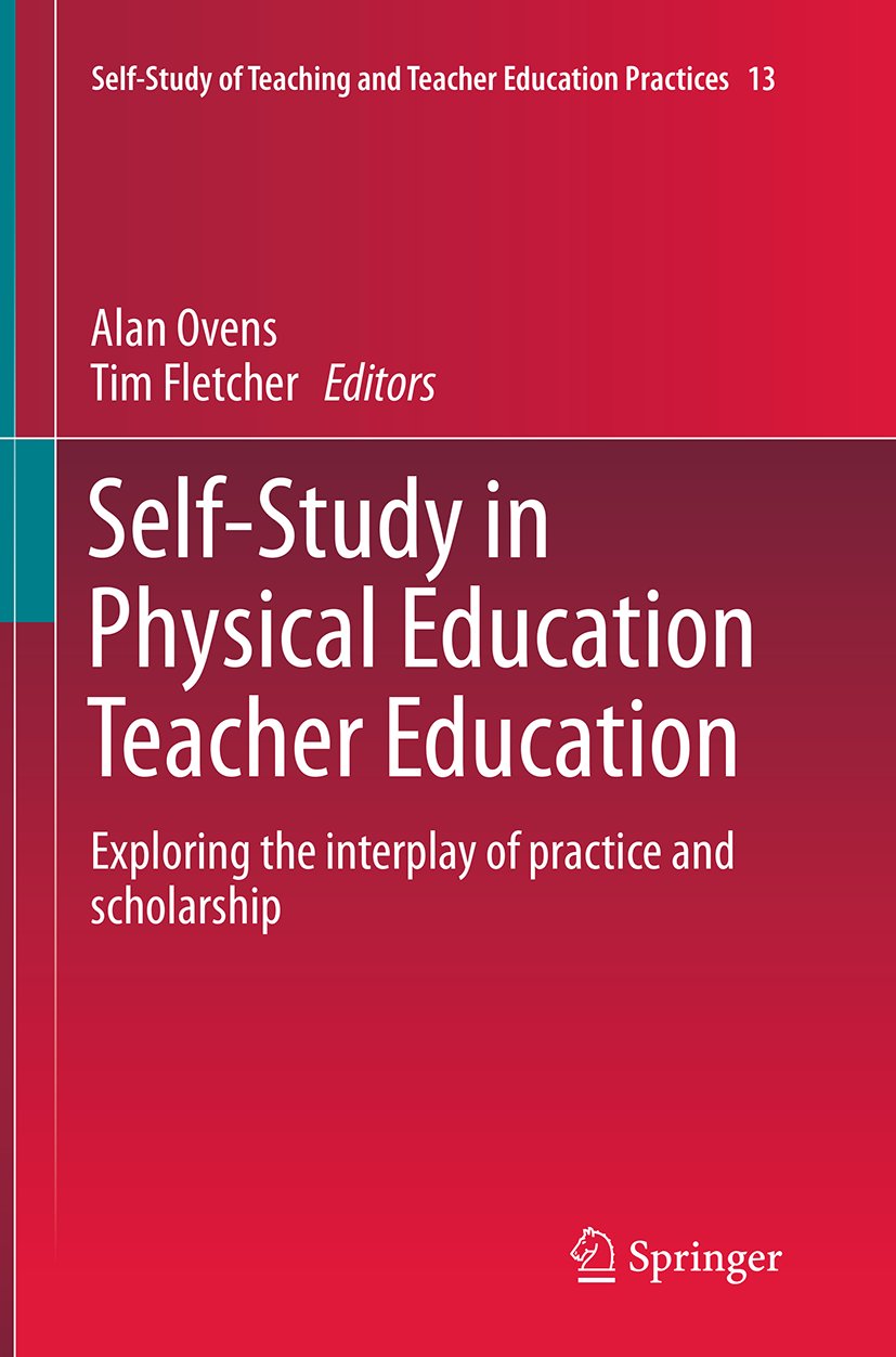 Self-Study of Teaching and Teacher Education Practices