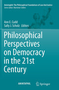 Philosophical Perspectives on Democracy in the 21st Century