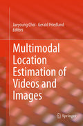Multimodal Location Estimation of Videos and Images
