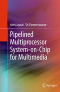 Pipelined Multiprocessor System-on-Chip for Multimedia
