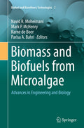 Biofuel and Biorefinery Technologies