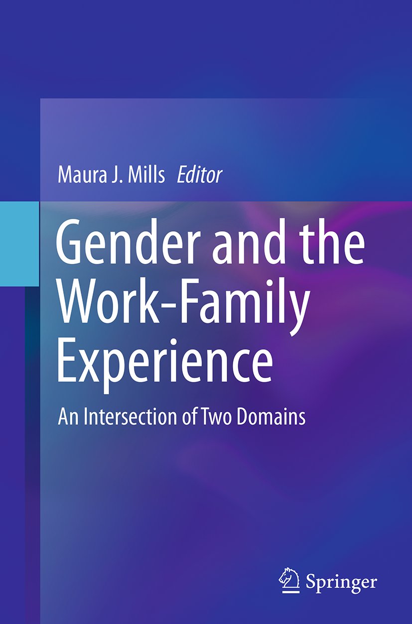 Gender and the Work-Family Experience
