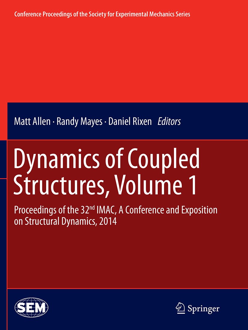 Conference Proceedings of the Society for Experimental Mechanics Series