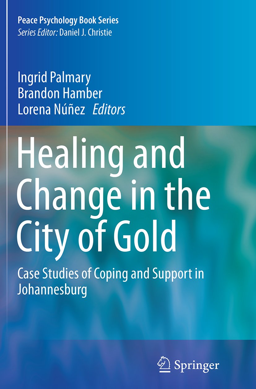 Healing and Change in the City of Gold