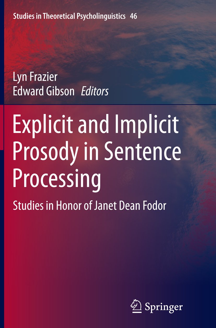 Studies in Theoretical Psycholinguistics