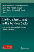 Life Cycle Assessment in the Agri-food Sector