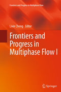 Frontiers and Progress in Multiphase Flow