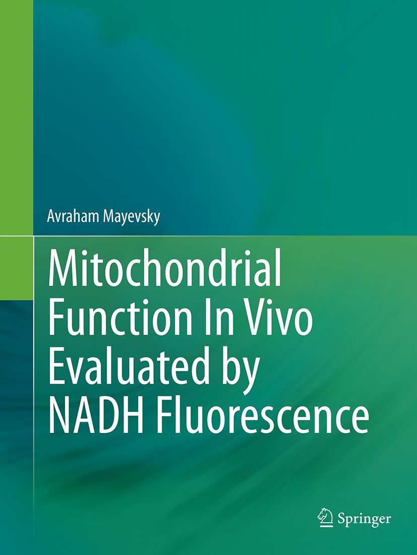 Mitochondrial Function In Vivo Evaluated by NADH Fluorescence