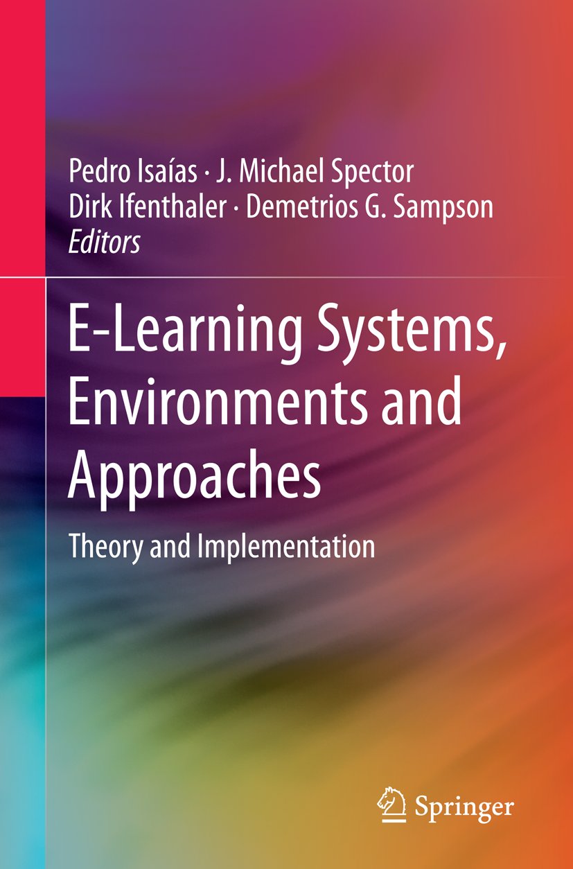 E-Learning Systems, Environments and Approaches