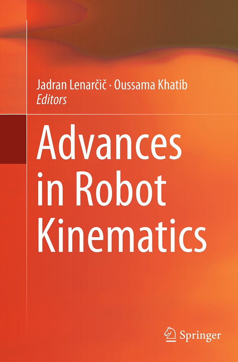 Advances in Robot Kinematics