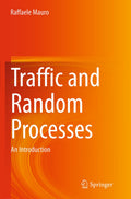 Traffic and Random Processes