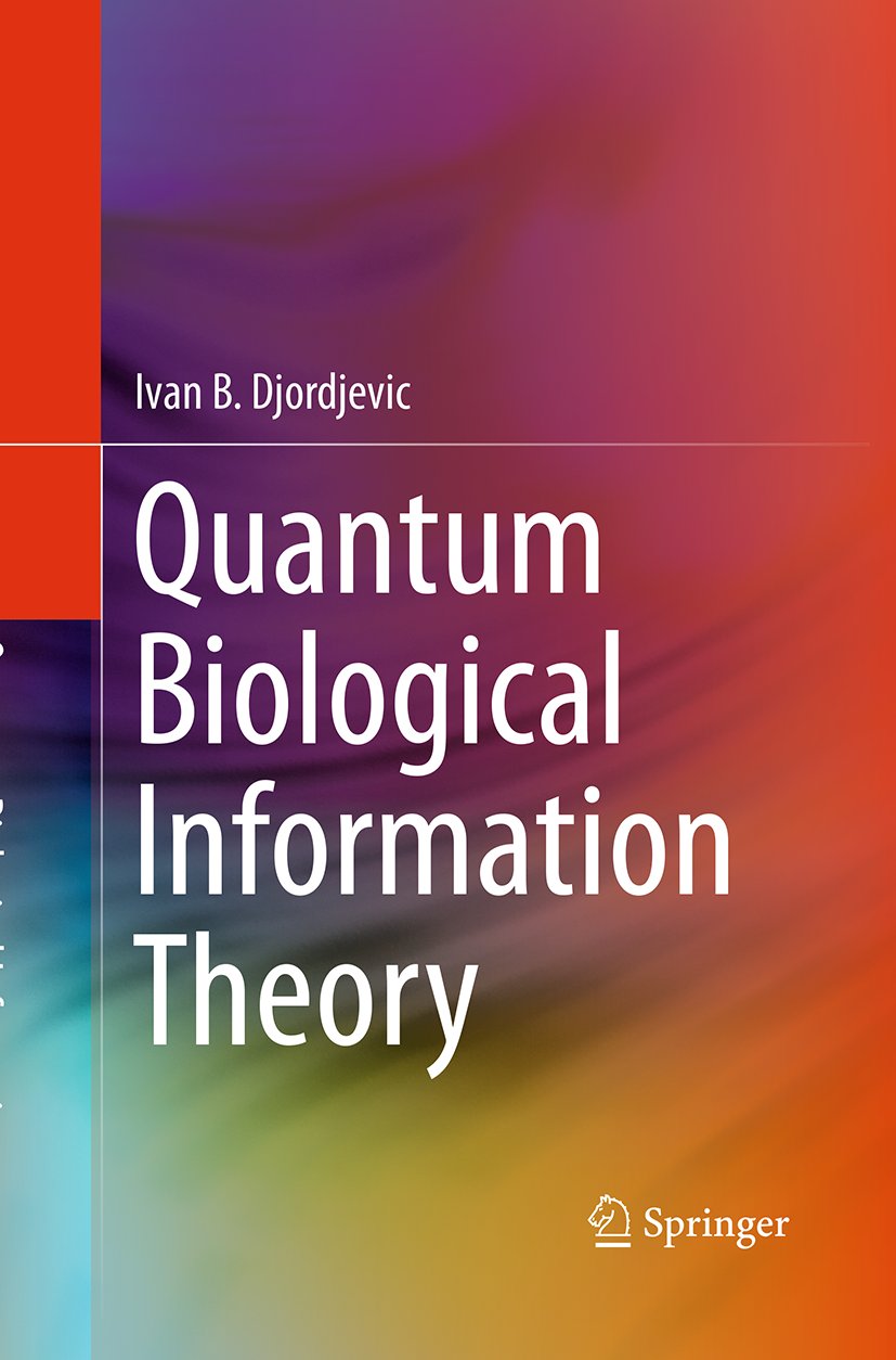 Quantum Biological Information Theory