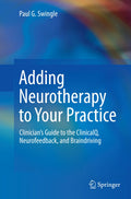 Adding Neurotherapy to Your Practice
