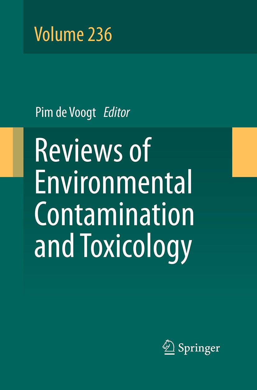 Reviews of Environmental Contamination and Toxicology