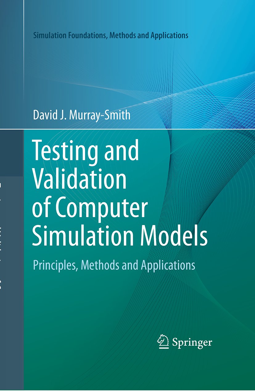 Simulation Foundations, Methods and Applications