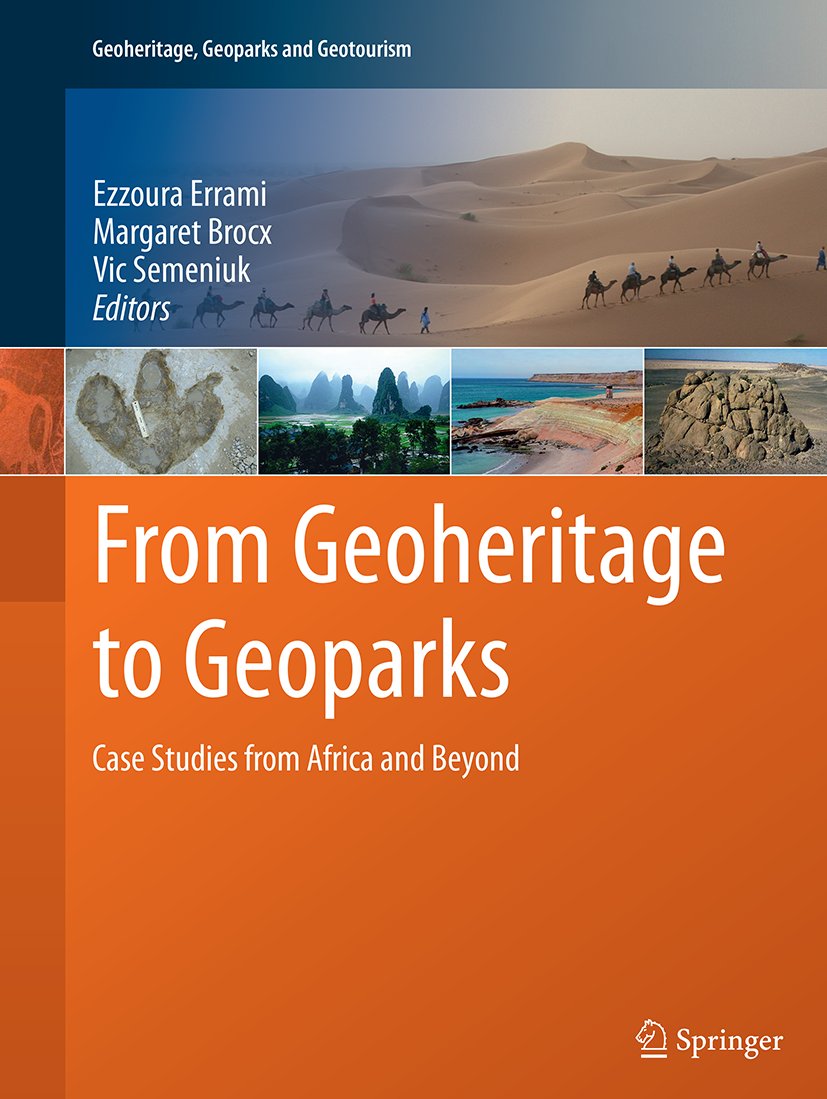 Geoheritage, Geoparks and Geotourism