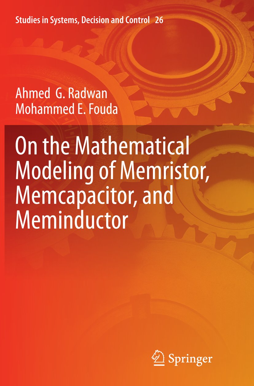On the Mathematical Modeling of Memristor, Memcapacitor, and Meminductor