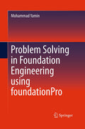 Problem Solving in Foundation Engineering using foundationPro