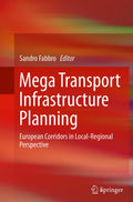Mega Transport Infrastructure Planning