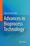 Advances in Bioprocess Technology