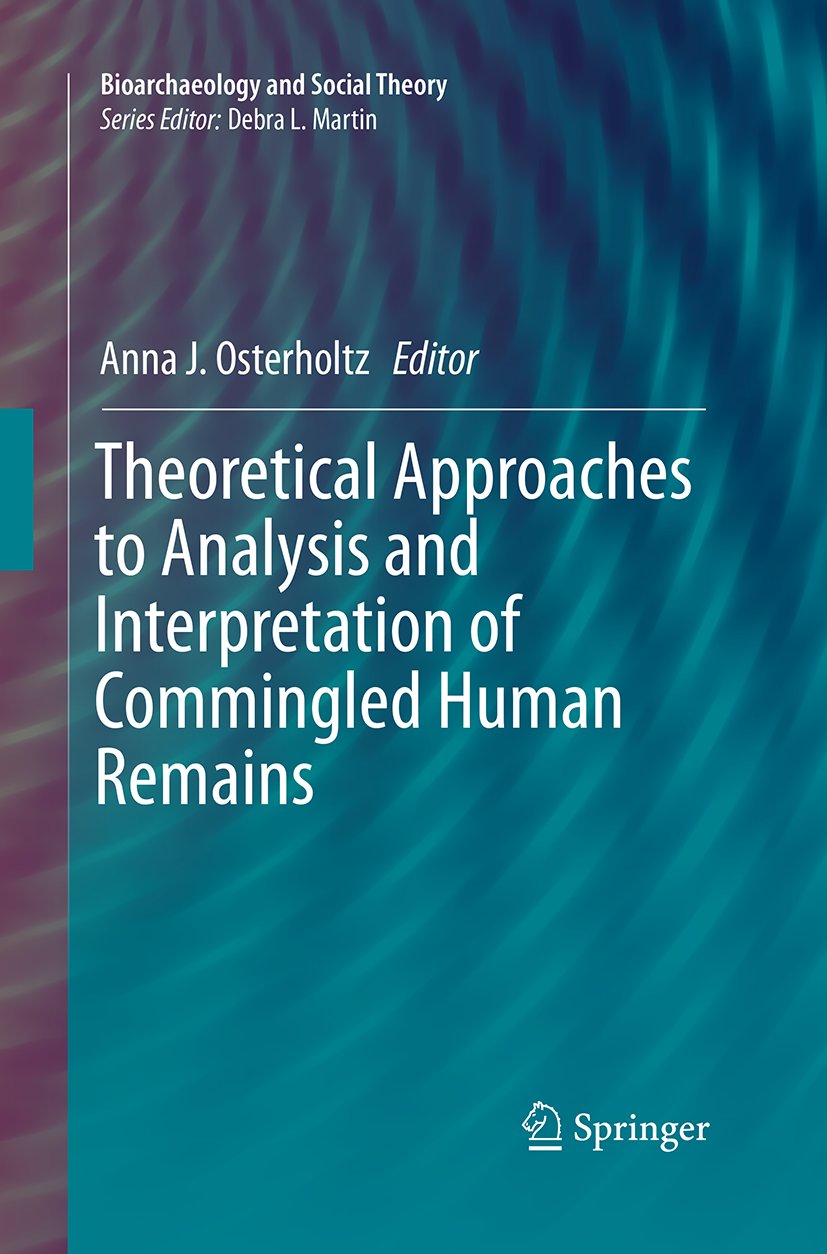 Bioarchaeology and Social Theory