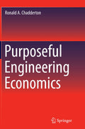 Purposeful Engineering Economics