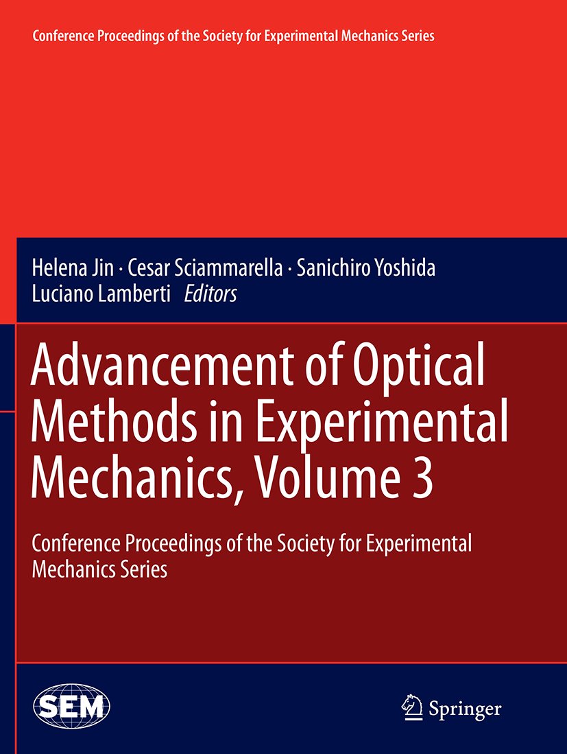 Conference Proceedings of the Society for Experimental Mechanics Series