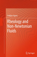 Rheology and Non-Newtonian Fluids