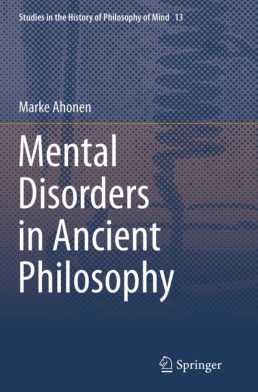 Mental Disorders in Ancient Philosophy