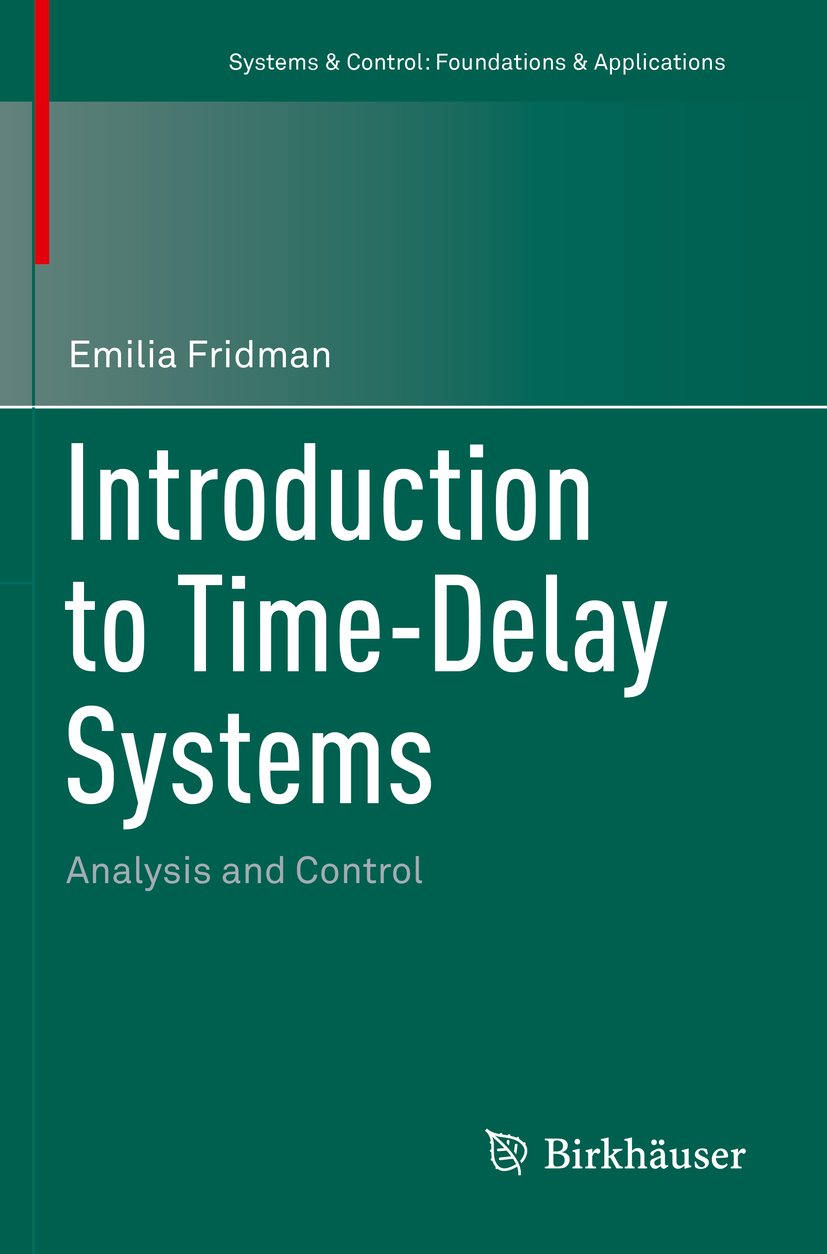Systems & Control: Foundations & Applications