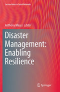 Disaster Management: Enabling Resilience