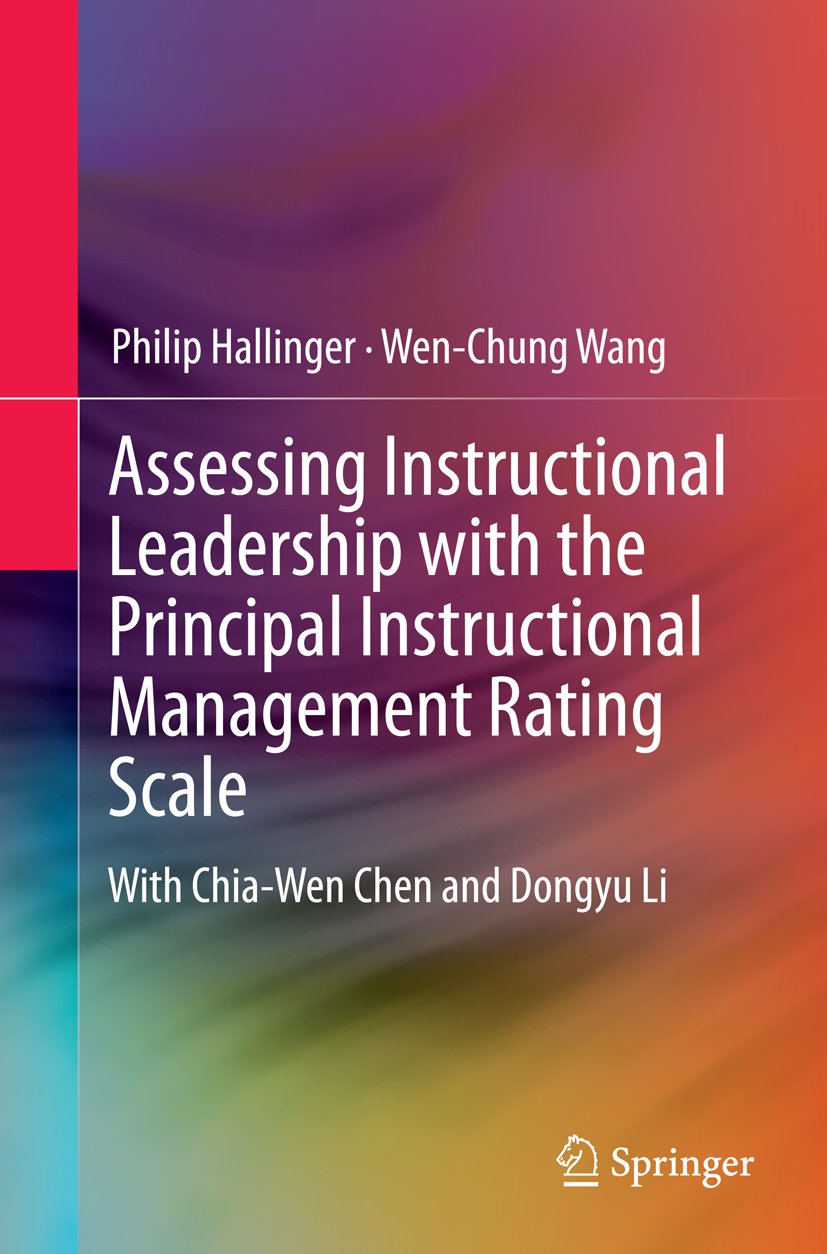Assessing Instructional Leadership with the Principal Instructional Management Rating Scale