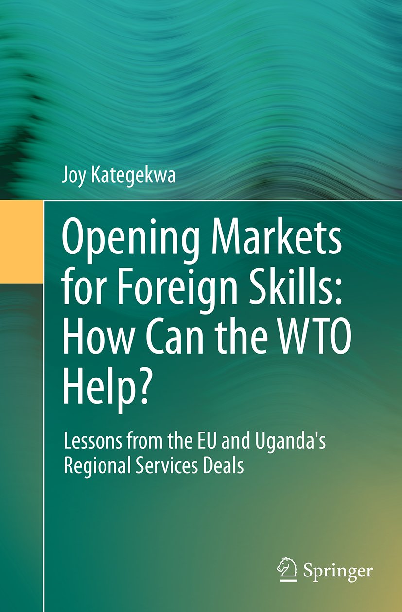 Opening Markets for Foreign Skills: How Can the WTO Help?