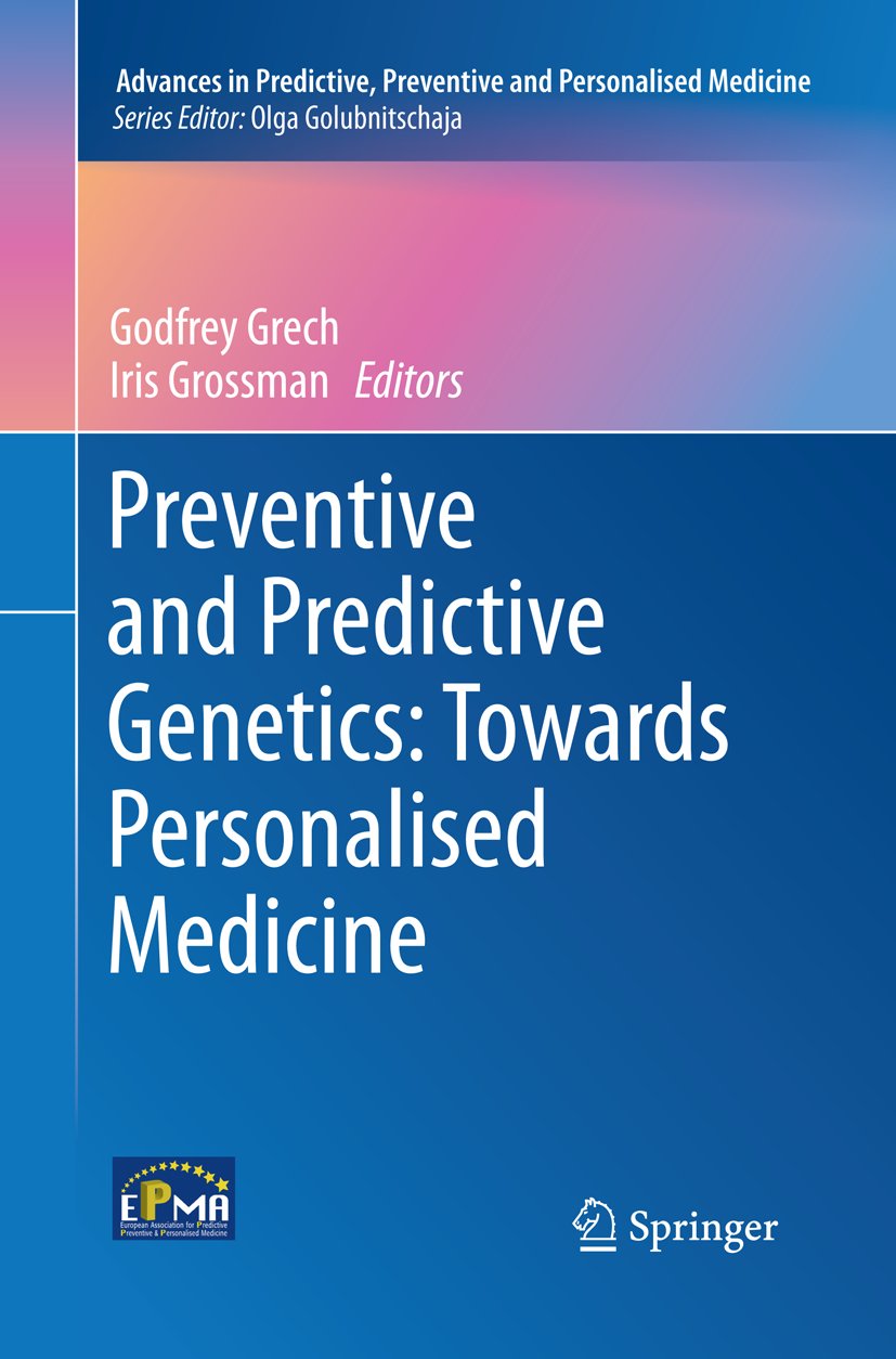 Advances in Predictive, Preventive and Personalised Medicine