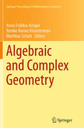 Algebraic and Complex Geometry