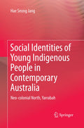 Social Identities of Young Indigenous People in Contemporary Australia
