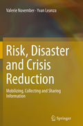 Risk, Disaster and Crisis Reduction