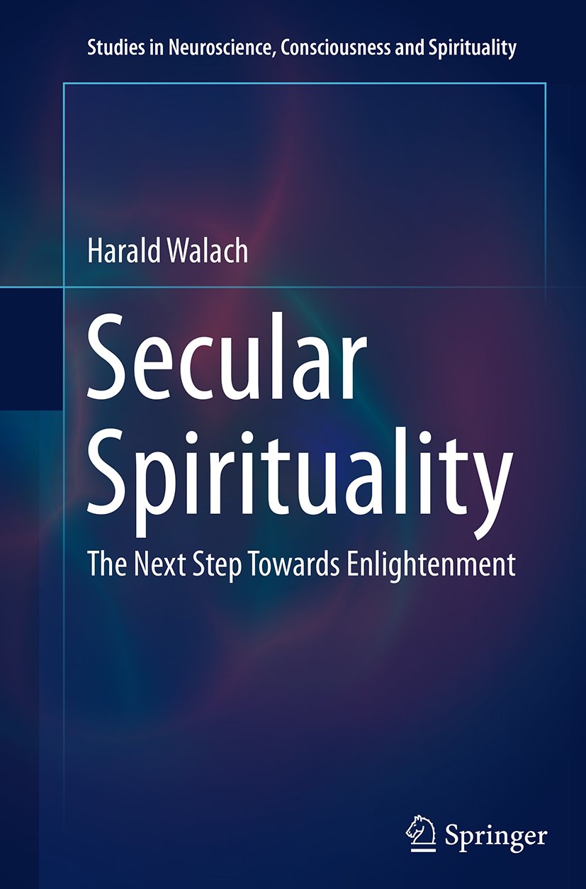 Studies in Neuroscience, Consciousness and Spirituality