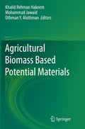 Agricultural Biomass Based Potential Materials