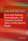 Black-body Radiative, Thermodynamic, and Chromatic Functions: Tables in Finite Spectral Ranges