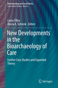 Bioarchaeology and Social Theory