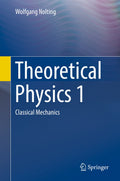 Theoretical Physics 1