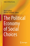 The Political Economy of Social Choices