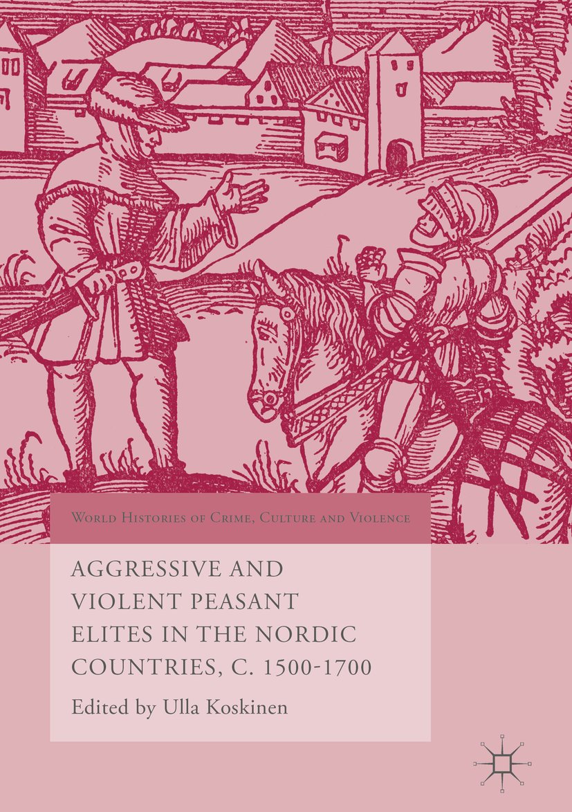 World Histories of Crime, Culture and Violence