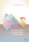 The Spectrum of Gratitude Experience