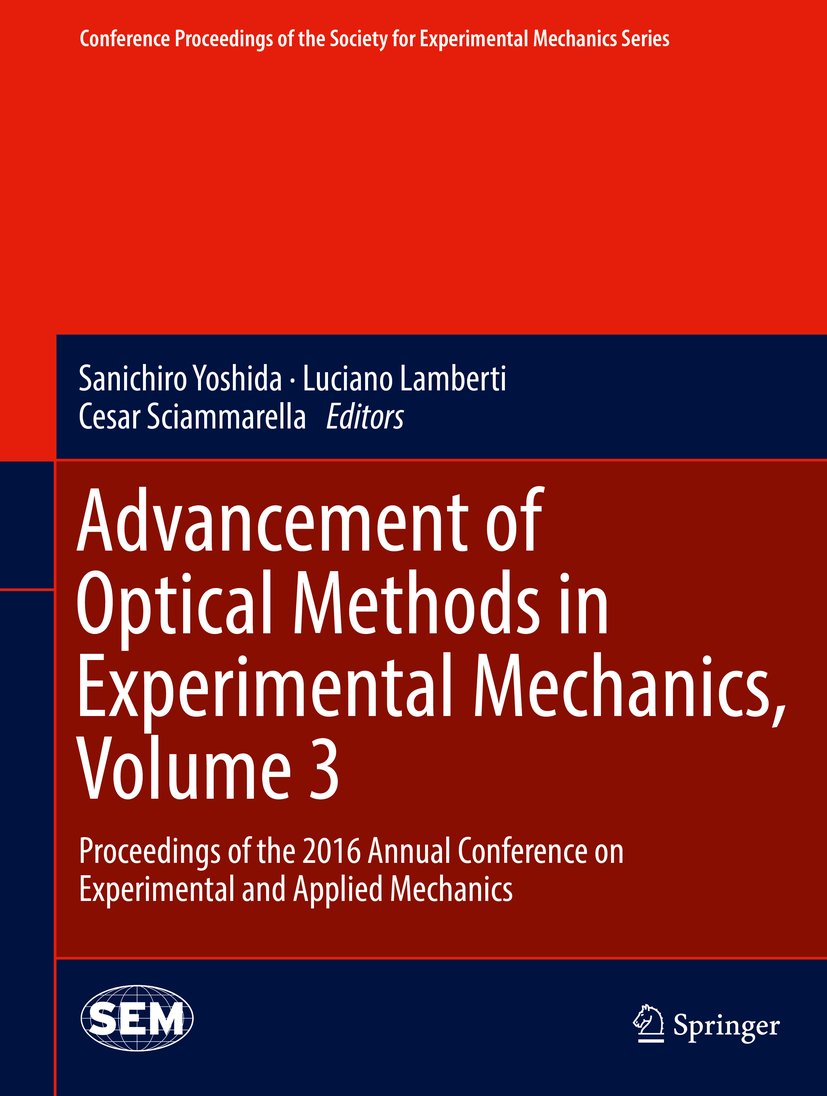 Conference Proceedings of the Society for Experimental Mechanics Series