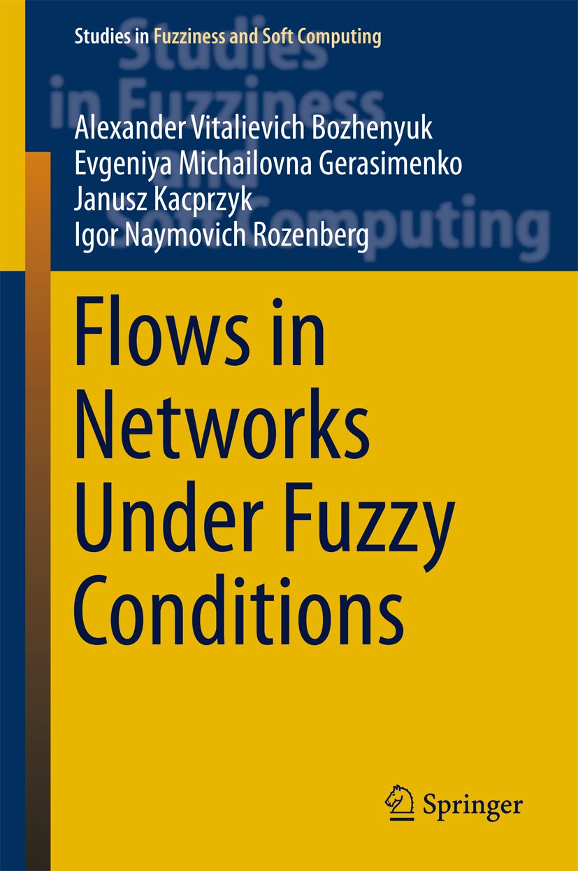 Studies in Fuzziness and Soft Computing