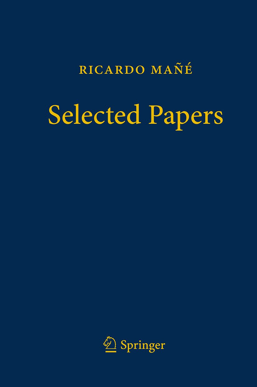 Ricardo Mañé - Selected Papers