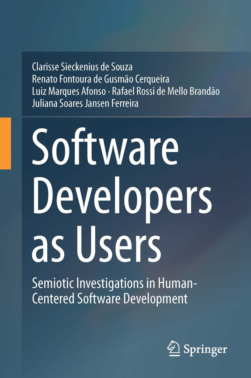 Software Developers as Users