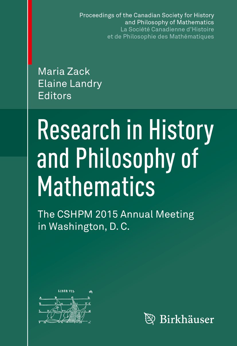 Proceedings of the Canadian Society for History and Philosophy of Mathematics/ Société canadienne d’histoire et de philosophie des mathématiques